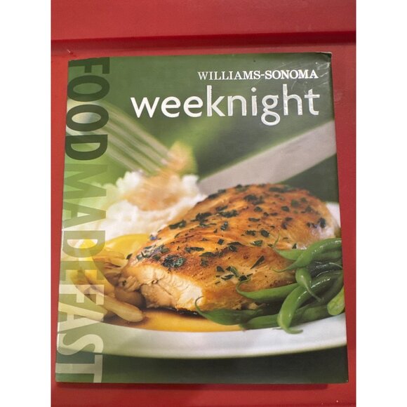 William Sonoma Weeknight Cookbook Dinner Supper Cooking - Picture 1 of 2